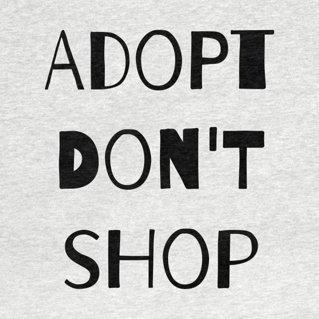 Adopt. Don't Shop! by nyah14